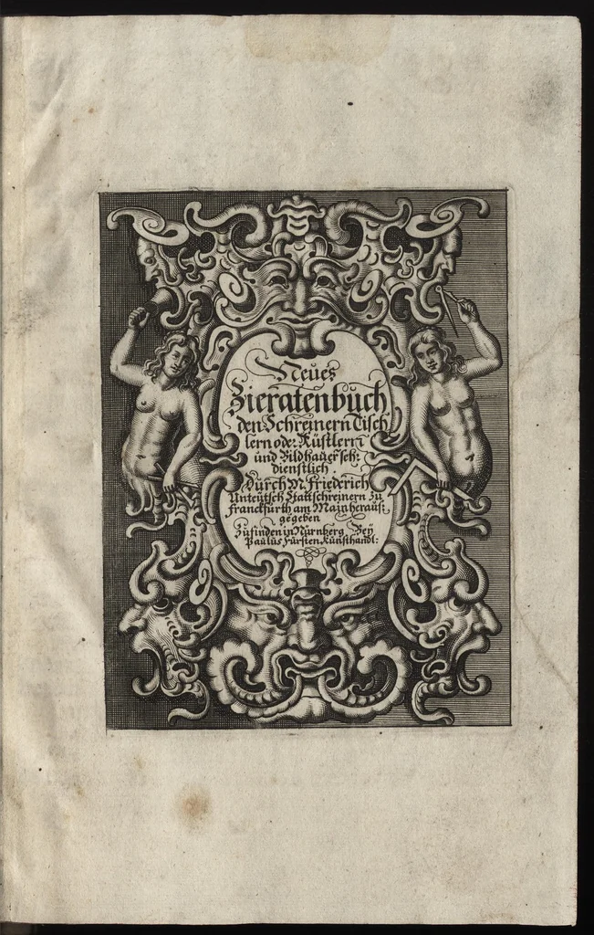 An illustration from Neues Zieratenbuch, den Schreinern, Tischlern oder Küstlern und Bildhauer[n] sehr dienstlich, 1650, leaf 4