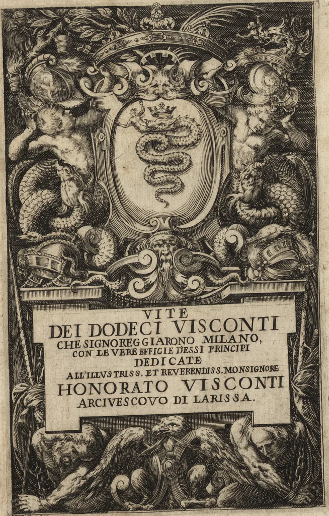 An illustration from Le vite de i dodeci visconti che signoreggiarono Milano, 1645, leaf 6