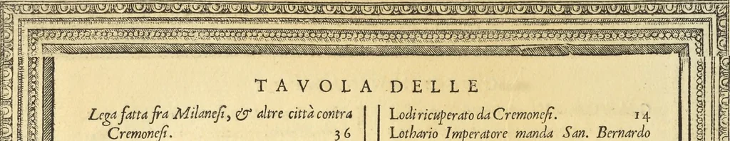 An illustration from Cremona fedelissima citta et nobilissima colonia de Romani : rappresentata in disegno col svo contado et illvstrata d'vna breve historia delle cose piv notabili appartenenti ad essa et de i ritratti natvrali de dvchi et dvchesse di Milano e compendio delle lor vite, 1585, leaf 237