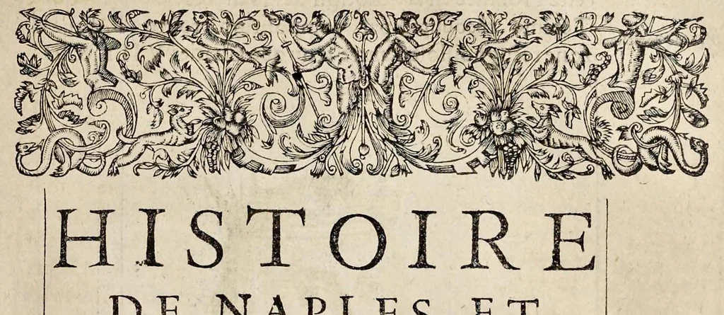 An illustration from Histoire de Naples et de Sicile : contenant ce qui s'est passé de plus memorable en Italie pendant quatre cens trente deux ans, à sçauoir depuis Roger Guischard premier conquerant de Naples en l'année mil cent vingt sept jusques en l'année mil cinq cens cinquante neuf soubs Henry II, 1630, leaf 534