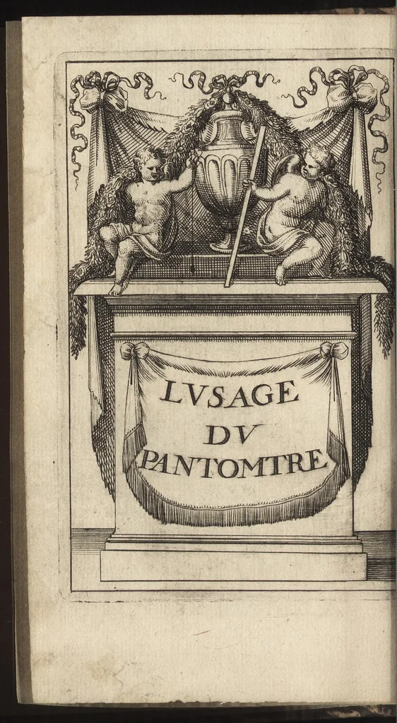 An illustration from Traité de l'usage du pantometre : instrument geometrique propre à prendre toutes fortes d'angles, mezurer les distances accessibles & inaccessibles, arpenter & diviser toutes fortes de figure, &c., nouvellement inventé par le Sr. Bullet, architecte & ingenieur du roi & de la ville, 1675, leaf 7