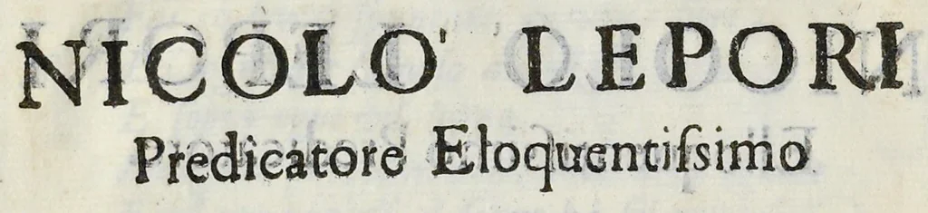 An illustration from Applausi poetici alla fama sempre immortale del molto reuerendo padre maestro Nicolò Lepori dominicano, predicatore celeberrimo nella catedrale di Ferrara la passata quadragesima, 1661, leaf 13