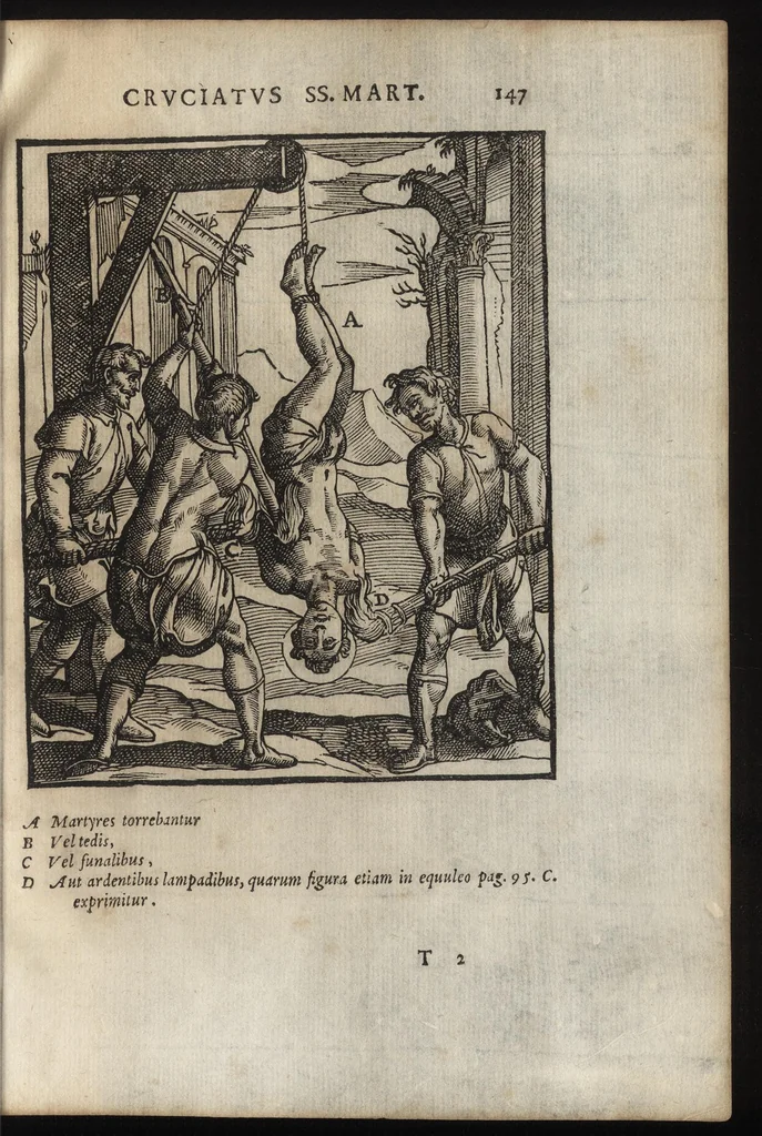An illustration from De SS. martyrvm crvciatibvs Antonii Gallonii rom. Congregationis oratorii prebyteri liber : quo potissimum instrumenta & modi, quibus ijdem Christi martyres olim torquebantur, accuratissime tabellis expressa describuntur, 1594, leaf 162