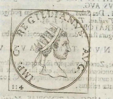 An illustration from Imperatorum Romanorum numismata a Pompeo Magno ad Heraclium ab Adolfo Occone olim congesta : nunc Augustorum iconibus, perpetuis historico-chronologicis notis, pluribusque additamentis illustrata, & aucta. Sac. Caesareae et Regiae Maiestati Inuictissimi, et Clementissimi Leopoldi Primi Optimi Maximi, Augustorum Augusti exhibita studio, et cura Francisci Mediobarbi Biragi S.R.I. comitis, & regiae ciuitatis Papiae decurionis, 1683, leaf 405