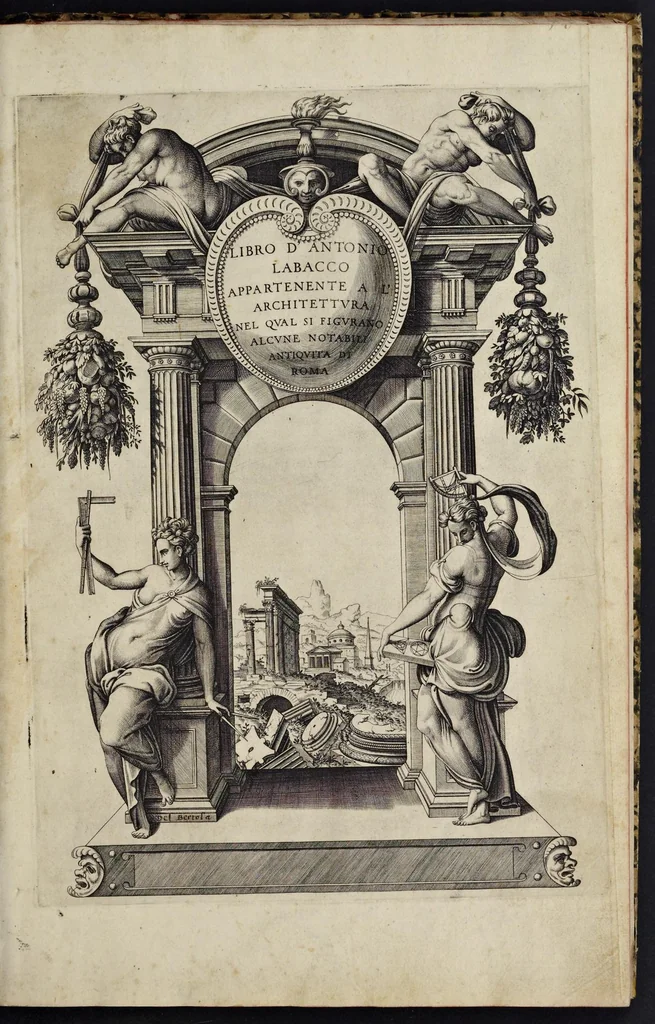 An illustration from Libro d'Antonio Labacco appartenente a l'architettvra nel qval si figvrano alcvne notabili antiqvita di Roma, 1559, leaf 4