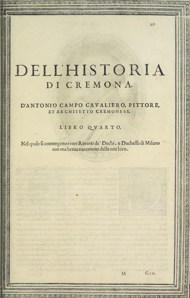 An illustration from Cremona fedelissima citta et nobilissima colonia de Romani : rappresentata in disegno col svo contado et illvstrata d'vna breve historia delle cose piv notabili appartenenti ad essa et de i ritratti natvrali de dvchi et dvchesse di Milano e compendio delle lor vite, 1585, leaf 184