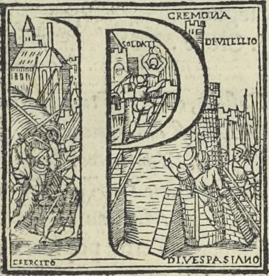 An illustration from Cremona fedelissima citta et nobilissima colonia de Romani : rappresentata in disegno col svo contado et illvstrata d'vna breve historia delle cose piv notabili appartenenti ad essa et de i ritratti natvrali de dvchi et dvchesse di Milano e compendio delle lor vite, 1585, leaf 218