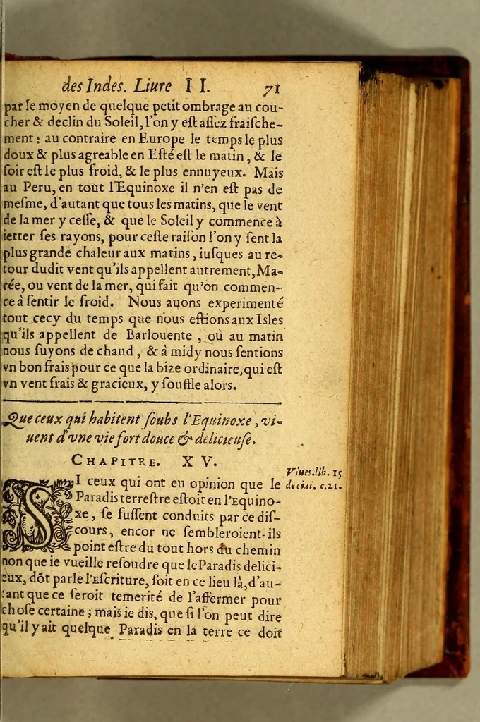 An illustration from Histoire naturelle et morale des Indes, tant Orientales, qu'Occidentales. : où il est traicté des choses remarquables du ciel, des elemens ... qui sont propres de ce pays, : ensemble des murs, ceremonies ... des mesmes Indiens., 1617, leaf 225