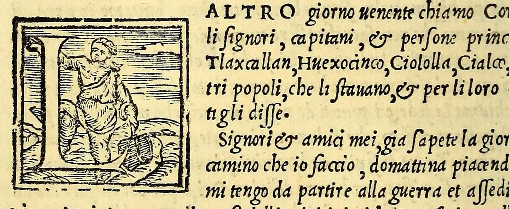 An illustration from Historia del illustriss. et ualorosiss. capitano don Ferdinando Cortes marchese della ualle, et quando discoperse, et acquisto la Nuoua Hispagna., 1556, leaf 260