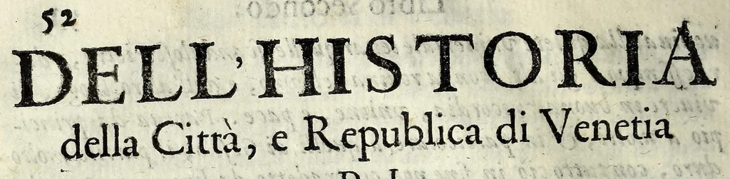 An illustration from Historia della Città e Republica di Venetia, 1637, leaf 80