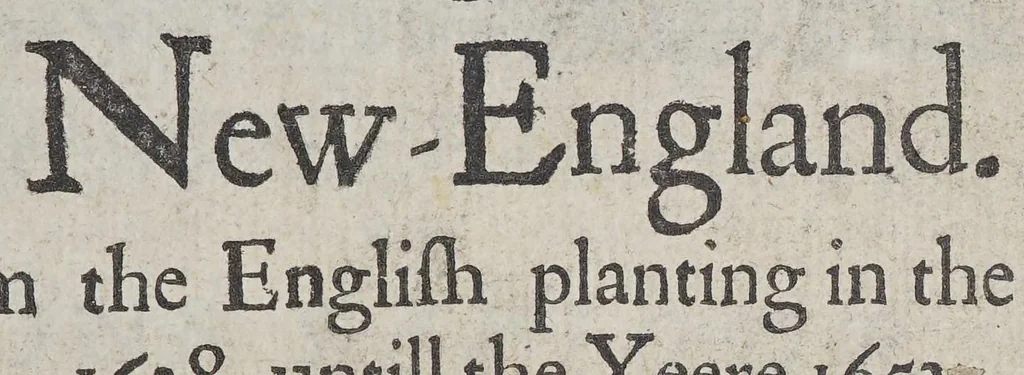 An illustration from A history of New-England. : From the English planting in the yeere 1628. untill the yeere 1652. Declaring the form of their government, civill, military, and ecclesiastique. Their wars with the Indians, their troubles with the Gortonists, and other heretiques. Their manner of gathering of churches, the commodities of the country, and description of the principall towns and havens, with the great encouragements to increase trade betwixt them and old England. With the names of all their governours, magistrates, and eminent ministers, 1654, leaf 7