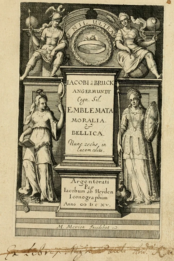 An illustration from Iacobi â Bruck Angermundt cogn. Sil. Emblemata moralia & bellica : nunc recens in lucem edita, 1615, leaf 6