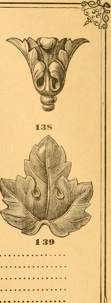 An illustration from Illustrated price list of patented artificial wood ornaments for furniture manufacturers, architects, builders, interior decorators, stair builders, car builders, organ manufacturers, steamboat builders, etc, etc., 1879, leaf 13