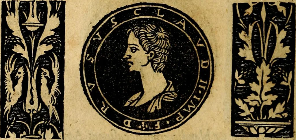 An illustration from Imperatorum et Caesarum vitæ, cum inaginibus ad vivam effigiem expressis. Libellus auctus cum elencho & iconijs consulum ab authore, 1534, leaf 43