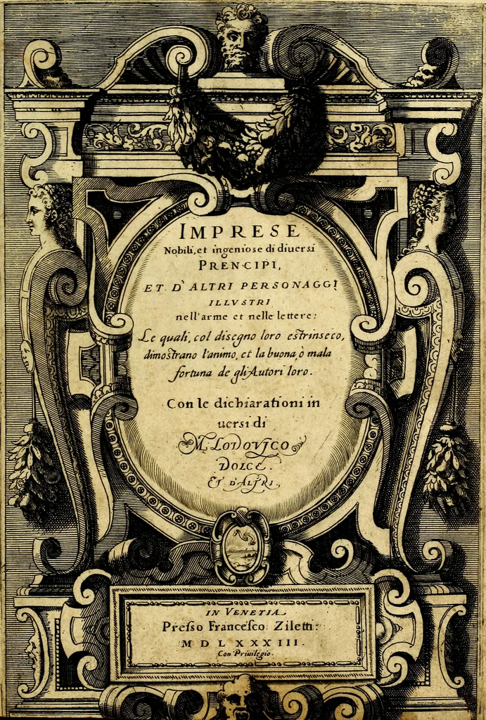 An illustration from Imprese nobili et ingeniose di diversi prencipi, et d'altri personaggi illustri nell'arme et nelle lettere : le quali, col disegno loro estrinseco, dimostrano l'animo, et la buona ò mala fortuna de gli autori loro, 1583, leaf 4