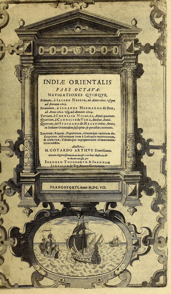 An illustration from Indiae Orientalis pars octaua: Navigationes quinque, : primam, à Iacobo Neccio, ab anno 1600. vsque ad annum 1603. Secundam, à Iohanne Hermanno de Bree, ab anno 1602. vsq[ue], ad annum 1604. Tertiam, à Cornelio Nicolai, annis quatuor. Quartam, à Cornelio de Vena, duobus annis. Quintam, sub Stephano de Hagen tribus annis, in Indiam Orientalem susceptas & peractas continens. Locorum, regnum, populorum, rituuḿque variorum descriptione, victoriarum item à Lusitanis reportatarum, & Araboinae, Tidoriśque expugnationis commemoratione addita., 1607, leaf 7