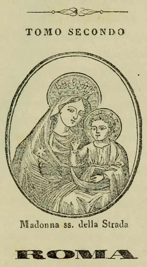 An illustration from Indicazione delle immagini di Maria Santissima : collocate sulle mure esterne di taluni edifici dell'alma città di Roma : con appendice, 1853, leaf 309