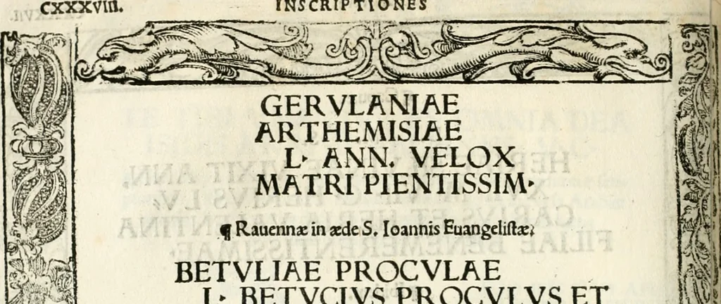 An illustration from Inscriptiones sacrosanctae vetvstatis : non illae qvidem romanae, sed totivs fere orbis svmmo stvdio ac maximis impensis Terra Mariqs conquisitæ feliciter incipiunt, 1534, leaf 179