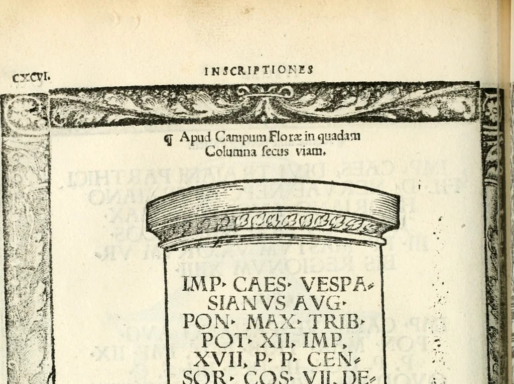An illustration from Inscriptiones sacrosanctae vetvstatis : non illae qvidem romanae, sed totivs fere orbis svmmo stvdio ac maximis impensis Terra Mariqs conquisitæ feliciter incipiunt, 1534, leaf 237