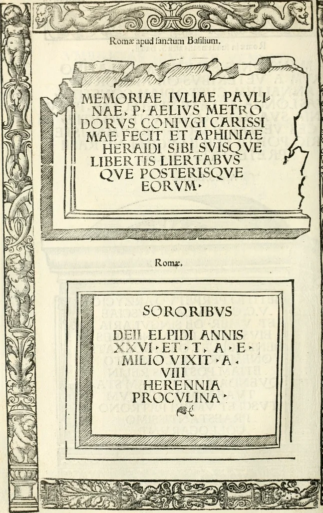 An illustration from Inscriptiones sacrosanctae vetvstatis : non illae qvidem romanae, sed totivs fere orbis svmmo stvdio ac maximis impensis Terra Mariqs conquisitæ feliciter incipiunt, 1534, leaf 329