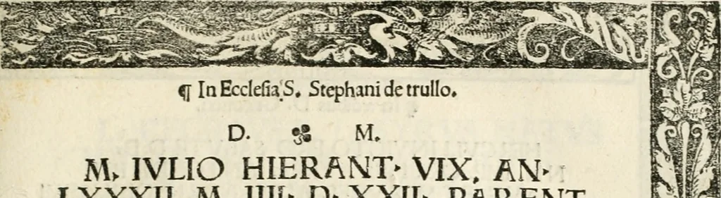 An illustration from Inscriptiones sacrosanctae vetvstatis : non illae qvidem romanae, sed totivs fere orbis svmmo stvdio ac maximis impensis Terra Mariqs conquisitæ feliciter incipiunt, 1534, leaf 338