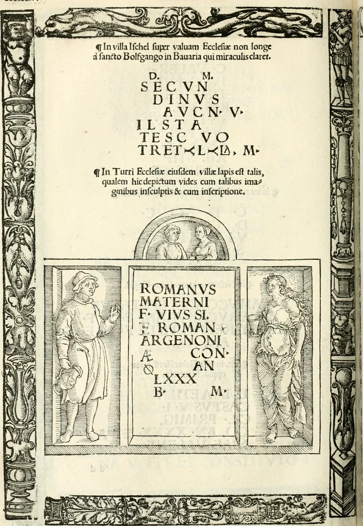 An illustration from Inscriptiones sacrosanctae vetvstatis : non illae qvidem romanae, sed totivs fere orbis svmmo stvdio ac maximis impensis Terra Mariqs conquisitæ feliciter incipiunt, 1534, leaf 435