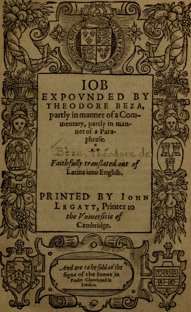 An illustration from Job expounded by Theodore Beza : partly in manner of a commentary, partly in manner of a paraphrase ; faithfully translated out of Latine into English, 1589, leaf 6