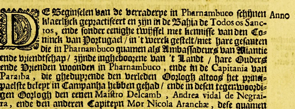 An illustration from Journael, ofte historiaelse beschrijvinge van Matheus vanden Broeck. : Van 't geen hy selfs ghesien ende waerachtigh gebeurtis, wegen 't begin ende revolte van de Portugese in Brasiel, als mede de conditie en het overgaen van de forten aldaer, 1651, leaf 17