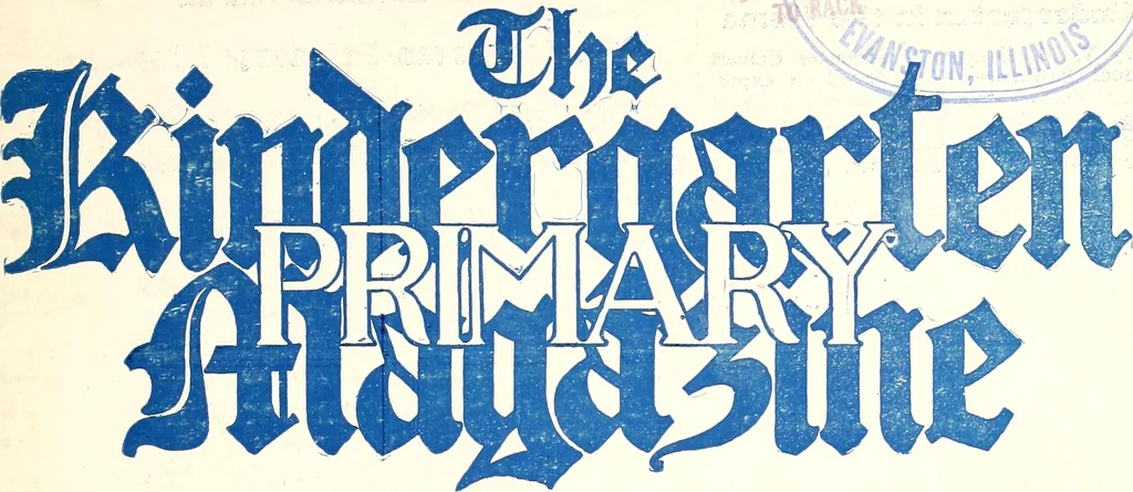 An illustration from The Kindergarten-Primary Magazine, 1911, leaf 152