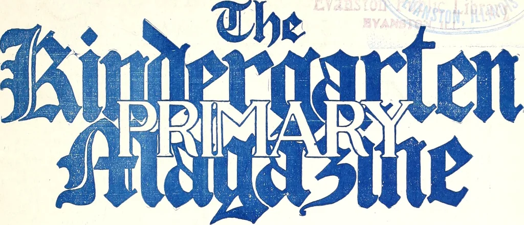 An illustration from The Kindergarten-Primary Magazine, 1911, leaf 188