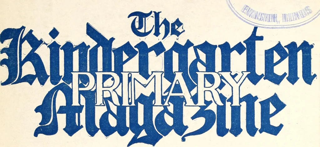 An illustration from The Kindergarten-Primary Magazine, 1911, leaf 264