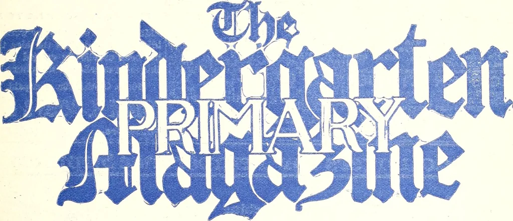 An illustration from The Kindergarten-Primary Magazine, 1912, leaf 40
