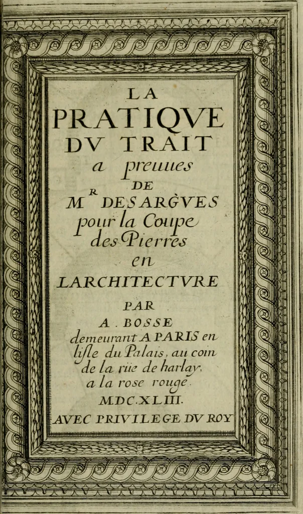 An illustration from La pratique du trait a preuues de Mr. Desargues lyonnois, pour la coupe des pierres en l'architecture, 1643, leaf 72