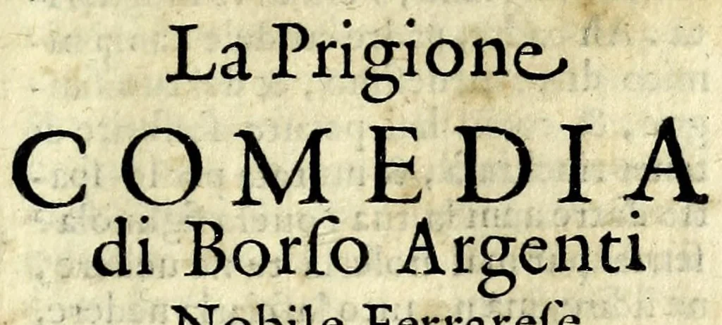 An illustration from La prigione : comedia, 1587, leaf 11