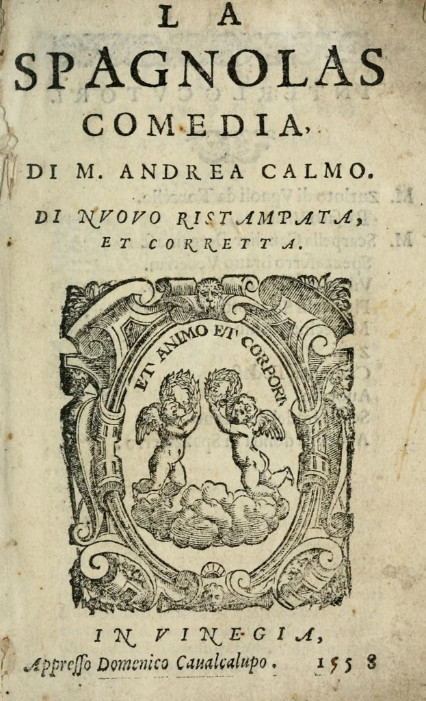 An illustration from La Spagnolas : comedia,, 1584, leaf 3