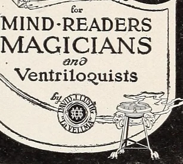 An illustration from La Vellma's vaudeville budget for magicians, mind readers, and ventriloquists, 1921, leaf 7