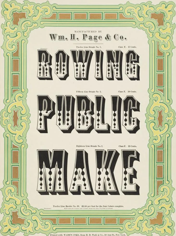 An illustration from Specimens of chromatic wood type, borders, etc. manufactured by Wm. H. Page & Co., 1874, leaf 51