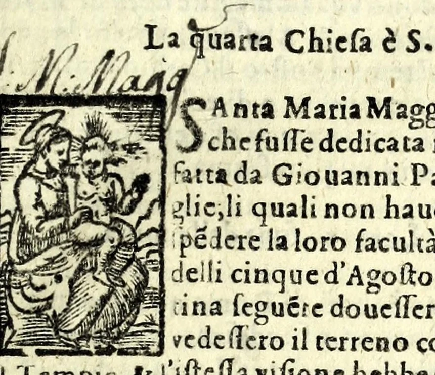 An illustration from Le cose maravigliose dell'alma citta di Roma : doue si tratta delle chiese, stationi, & reliquie de'corpi santi, che vi sono : con vn trattato d'acquistar l'indulgentie : la guida romana che insegna facilmente a i forastieri a ritrouare le più notabil cose di Roma : li nomi de i sommi pontefici, imperatori, & altri principi christiani : l'antichità di Roma breuemente raccolta : et vn discorso sopra i fuochi de gli antichi : con le poste d'Italia : tutti nuouamente purgati, & corretti, 1585, leaf 13