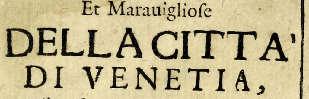 An illustration from Le cose notabili et marauigliose della città di Venetia, 1666, leaf 7