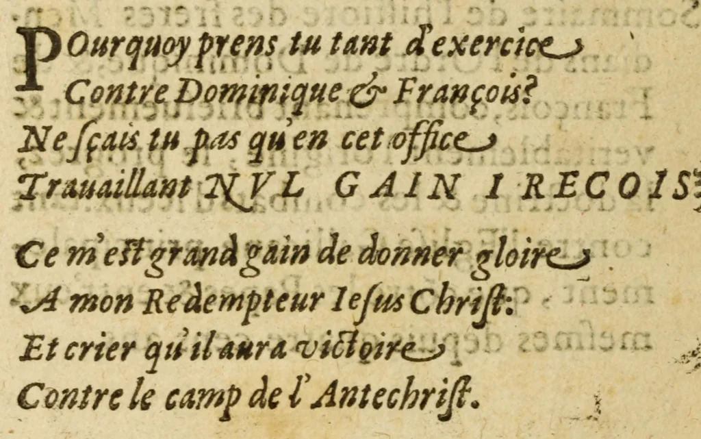 An illustration from Legende doree, ou, Sommaire de l'histoire des freres Mendians dans l'Ordre de Dominique, & de Francʹois : comprenant briefuement & veritablement l'origine, le progrez, la doctrine & les combats d'iceux : tant contre l'eglise gallicane principalement, que cotre les papes & entr'eux mesmes depuis quatre cens ans, 1608, leaf 12