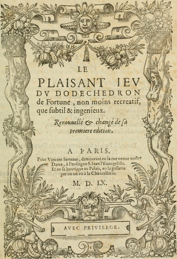 An illustration from Le plaisant iev dv dodechedron de fortune, non moins recreatif, que subtil & ingenieux. Renouuellé & changé de sa premiere edition, 1560, leaf 6