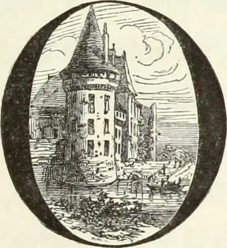 An illustration from Les châteaux historiques de la France, 1877, leaf 32