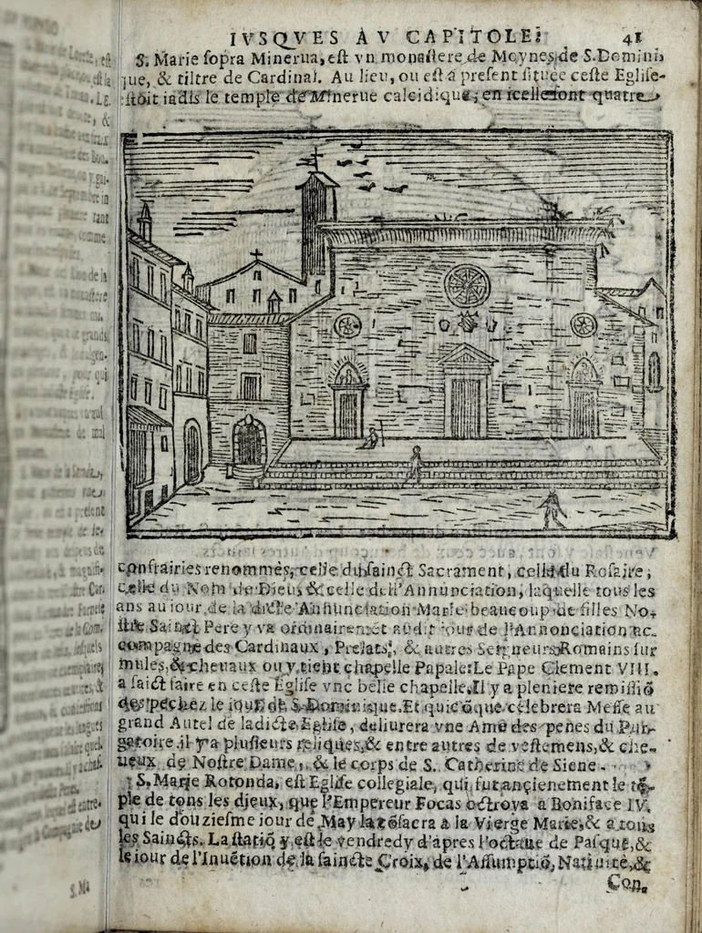 An illustration from Les merveilles de la ville de Rome : ou est traictè des eglises, stations, & reliques des corps saincts, qui y sont. Auec la guide, qui enseigne aux estrangers à aysèment trouuer les choses plus remarquables de Rome. Auec les noms des papes, & empereurs, & autres princes chrestiens. Nouellement corrige, & amplifiè: auec vne addition de tout ce qui s'est fait par le pape Clement huictiesme d'heureuse memoire. Et de la restauration des eglises et chapelles, faictes per N.S. pere le pape Paul cinquiesme. Auec les noms des peintres, & autres choses notables. Auec le sept meruilles du monde, & autres choses notables. Et nouellement orne de plusieurs tres belles figures, 1646, leaf 59