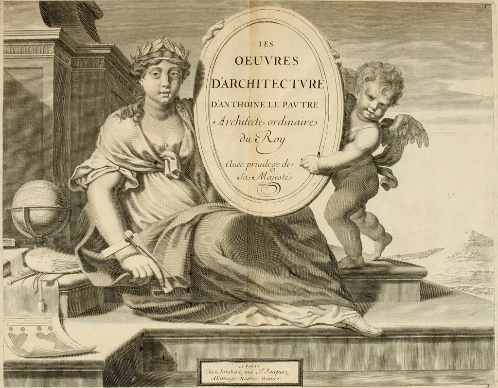 An illustration from Les oeuvres d'architectvre d'Anthoine Le Pavtre, 1652, leaf 6
