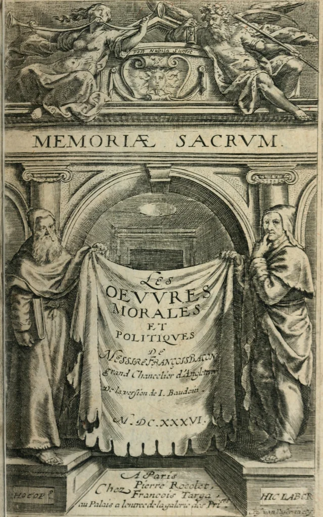An illustration from Les oevvres morales et politiqves de Messire François Bacon, 1636, leaf 4