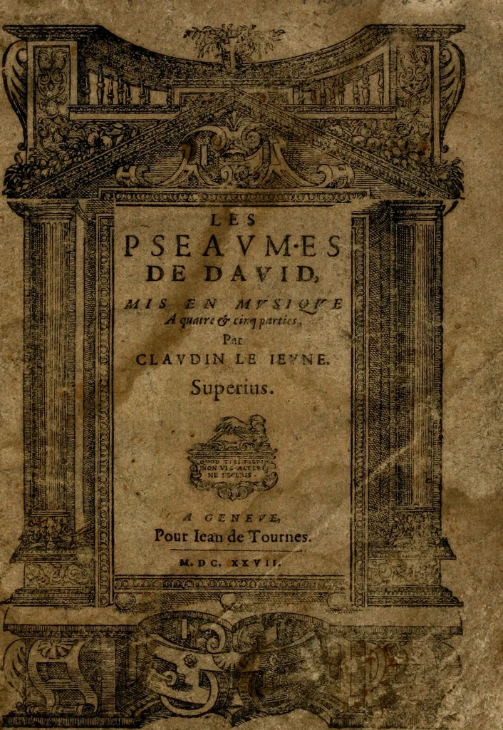 An illustration from Les pseaumes de David, mis en musique a quatre & cinq parties,, 1627, leaf 4