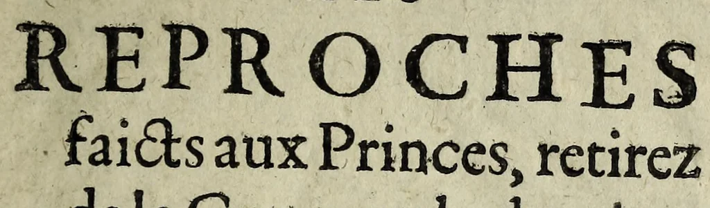 An illustration from Les Reproches faicts aux Princes : retirez de la Cour, en la derniere assemblée de Soissons. Par le sieur R.D.M. naguieres Cornette de leurs Compagnies, à present reduit au seruice du Roy., 1617, leaf 5
