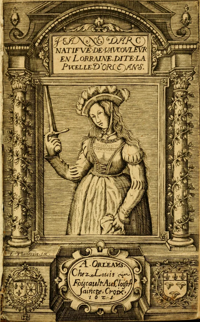 An illustration from L'histoire et discours au vray du siège qui fut mis devant la ville d'Orléans, par les Anglois, le mardy XII jour d'octobre MCCCCXXVII regnant alors Charles VII, roy de France. Contenant toutes les saillies... avec la venue de Jeanne la Pucelle... Renue & augmente de nouveau outres les precedentes impressions, 1621, leaf 4