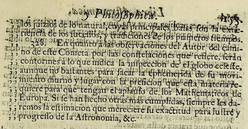 An illustration from Libra astronomica, y philosophica : en que D. Carlos de Siguenza y Gongora, cosmographo, y mathematico regio en la Academia Mexicana, examina no solo lo que a su manifiesto philosophico contra los cometas opuso el R. P. Eusebio Francisco Kino de la Compania de Jesus; sino lo que el mismo R. P. opino, y pretendio haver demostrado en su exposicion astronomica del cometa del año de 1681. Sacala à luz D. Sebastian de Guzman y Cordova, fator, veedor, proveedor, iuez oficial de la Real Haceinda de Su Magestad en la caxa desta corte, 1690, leaf 181