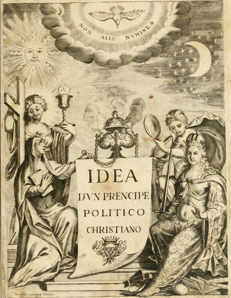 An illustration from L'idea di vn prencipe politico christiano, 1648, leaf 4